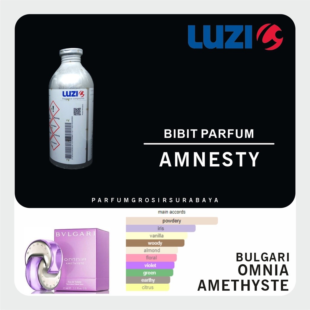 [PGJ] Bibit Parfum - AMNESTY | Bul Omnia Amethyste | Luzi | 500gr