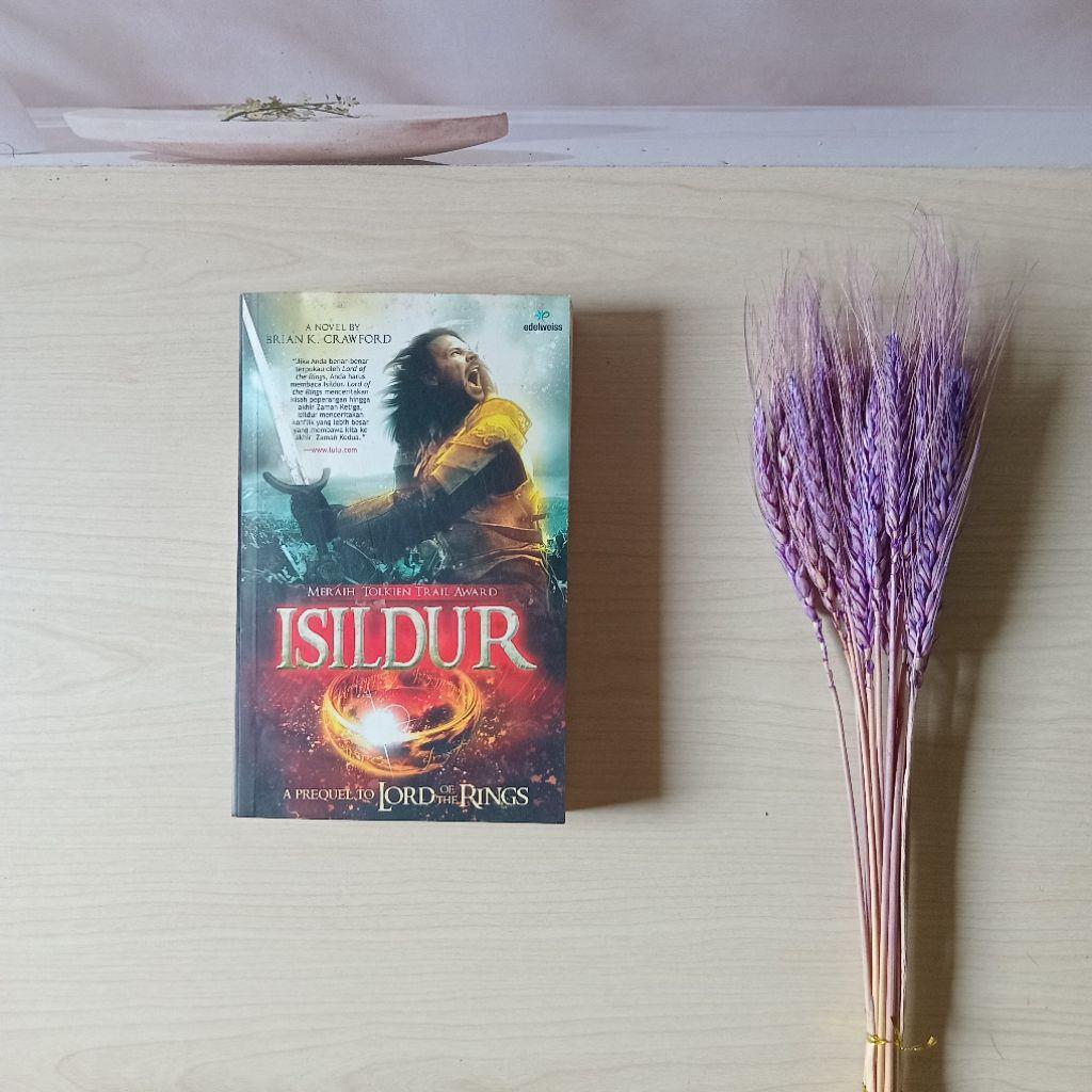 Novel Isildur - Brian K Crawford