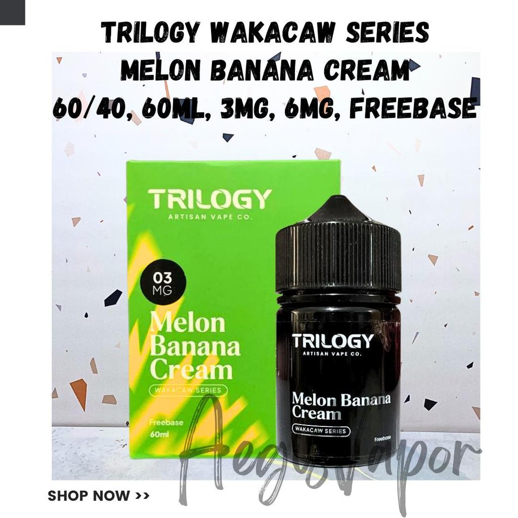Trilogy Wakacaw Melon Banana Cream 60ml Freebase