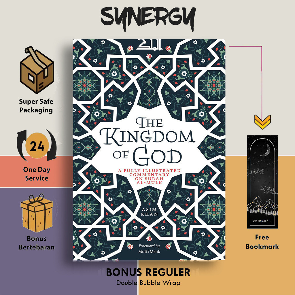 The Kingdom of God by Asim Khan