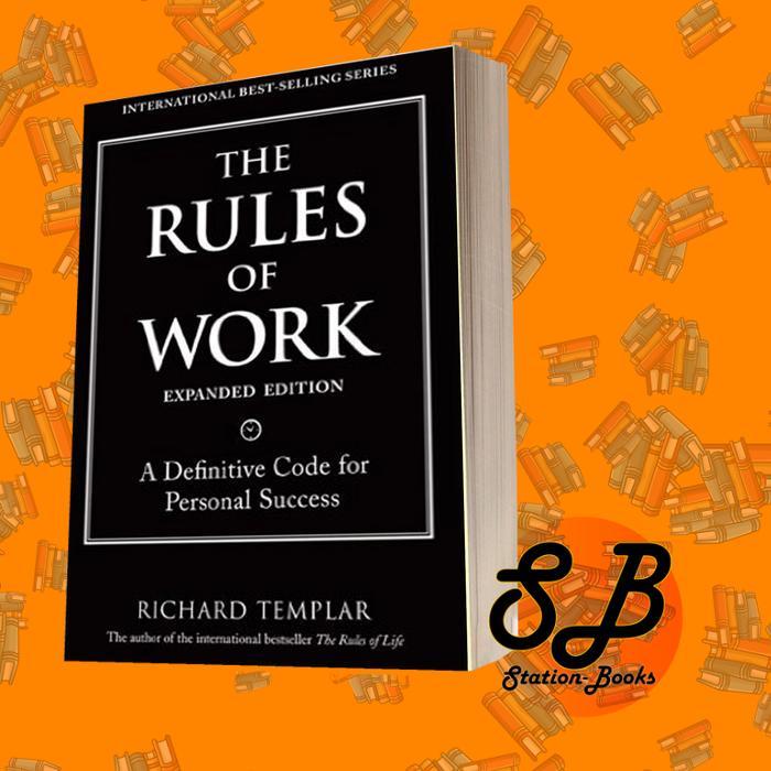 The Rules of Work, Expanded Edition
