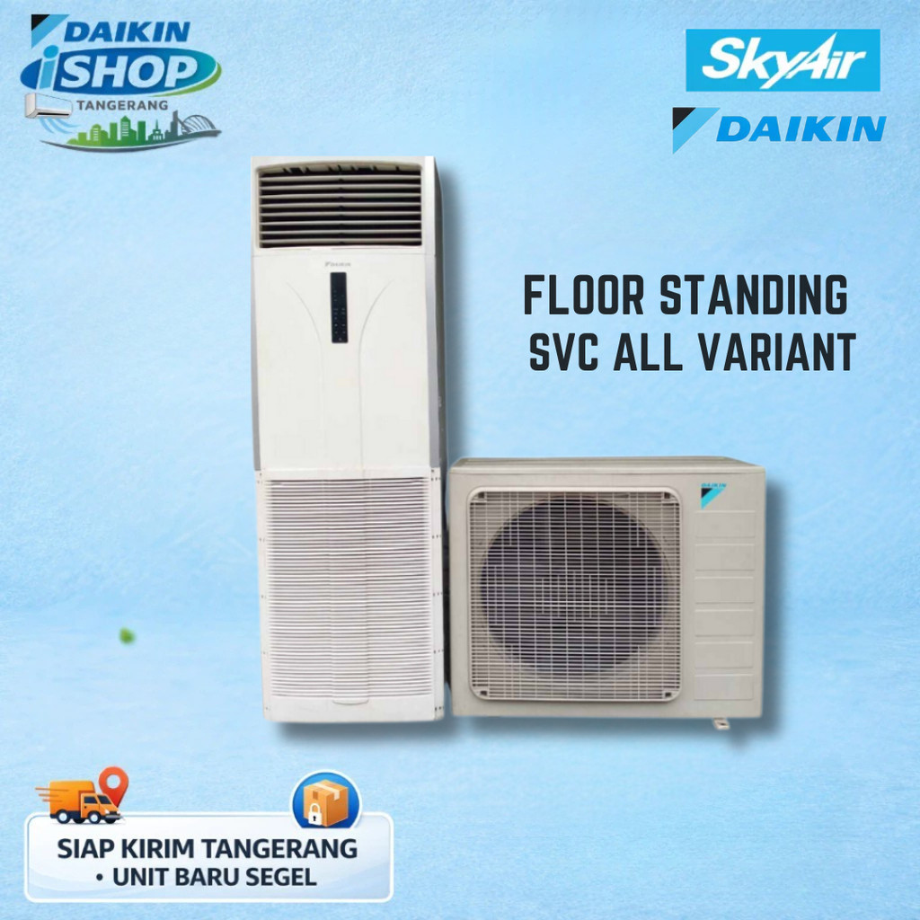 AC Daikin Floor Standing SVC Series SkyAir R32 3 PK 3.5 PK 5 PK 6 PK