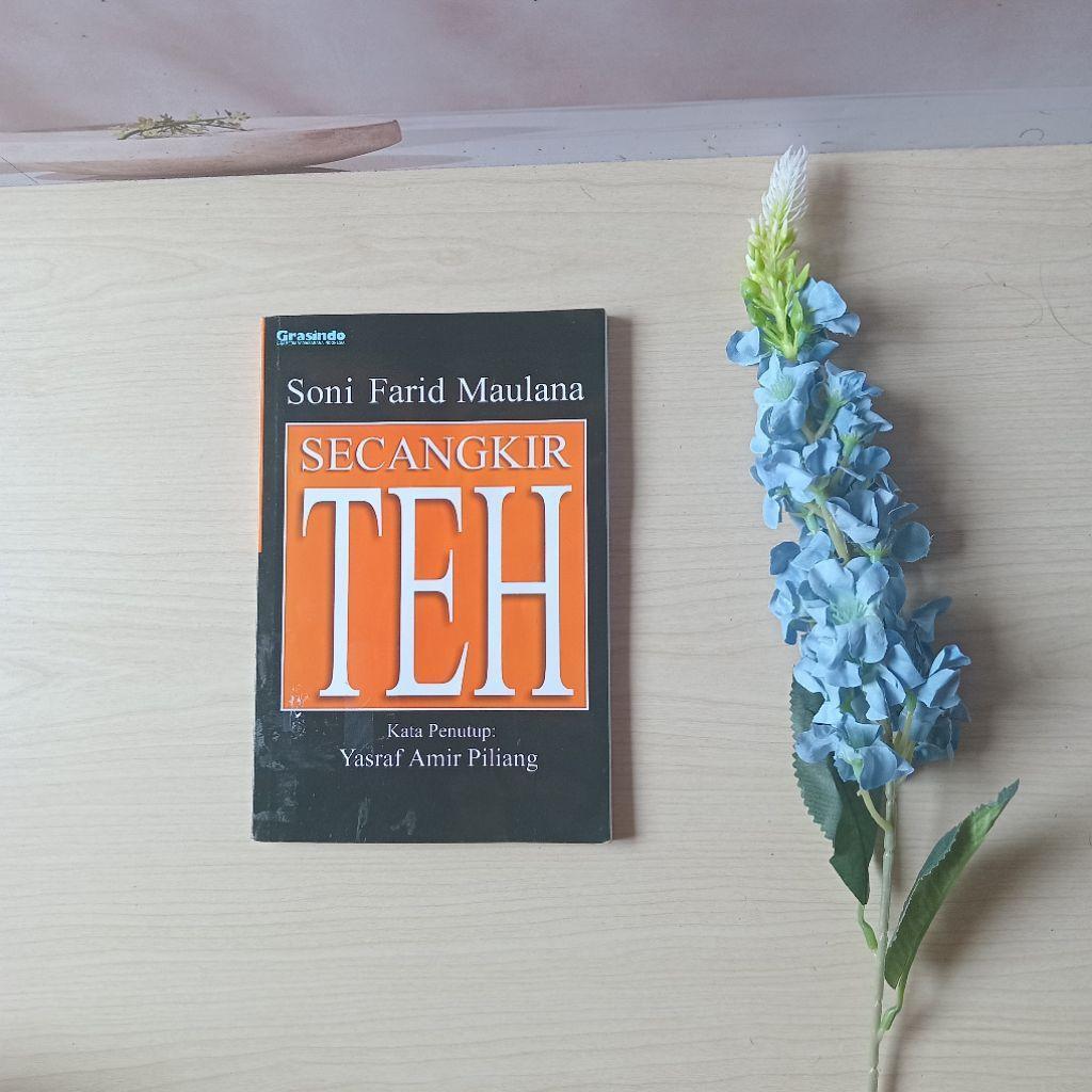 Buku Secangkir Teh - Soni Farid Maulana