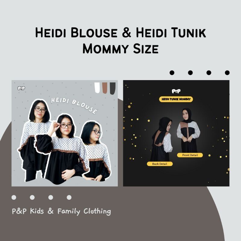 HEIDI BLOUSE & HEIDI TUNIC | P&P Pre-Order | Atasan Wanita | Atasan Panjang Wanita | Tunik Wanita | 