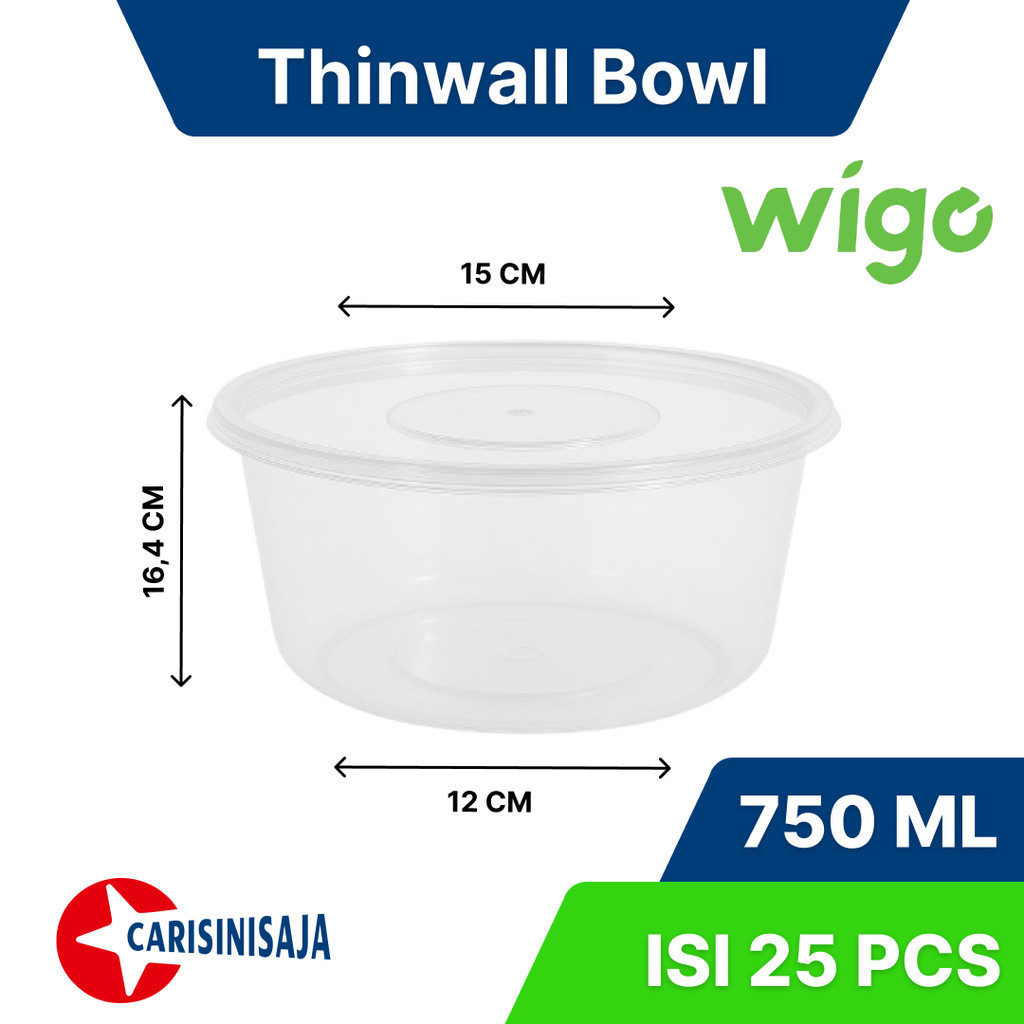 THINWALL WIGO BOWL (Mangkuk) 750 ml isi ISI 25 pcs, CUP Salad buah, CUP Salad Sayur, Cup Bakso, CUP 