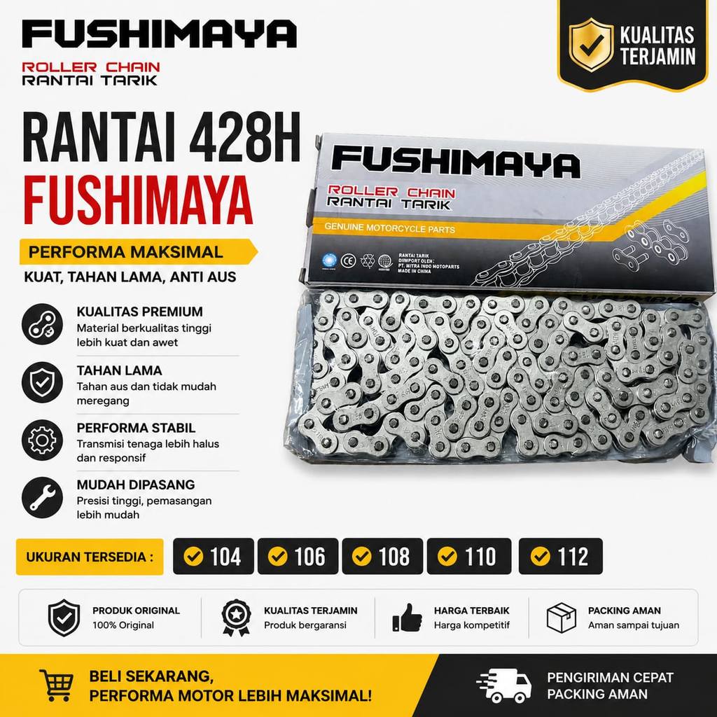 RANTAI MOTOR / RANTAI TARIK 428-108L [FUSHIMAYA]