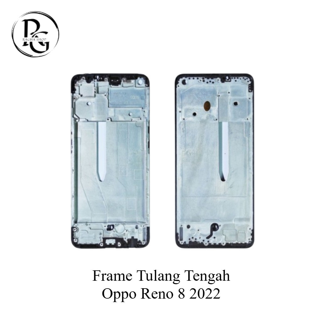 FRAME TULANG TENGAH OPPO RENO 8 2022