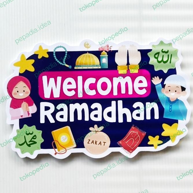 PROMO BOARD STEROFOAM WELCOME RAMADHAN DEKORASI BACKDROP ATAU PAWAI SEKOLAH - WELCOMERAMADHAN