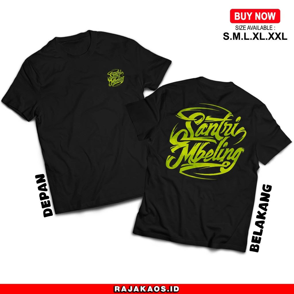 Kaos Santri Mbeling V2 - Kaos Nyaman Dan Adem Unisex
