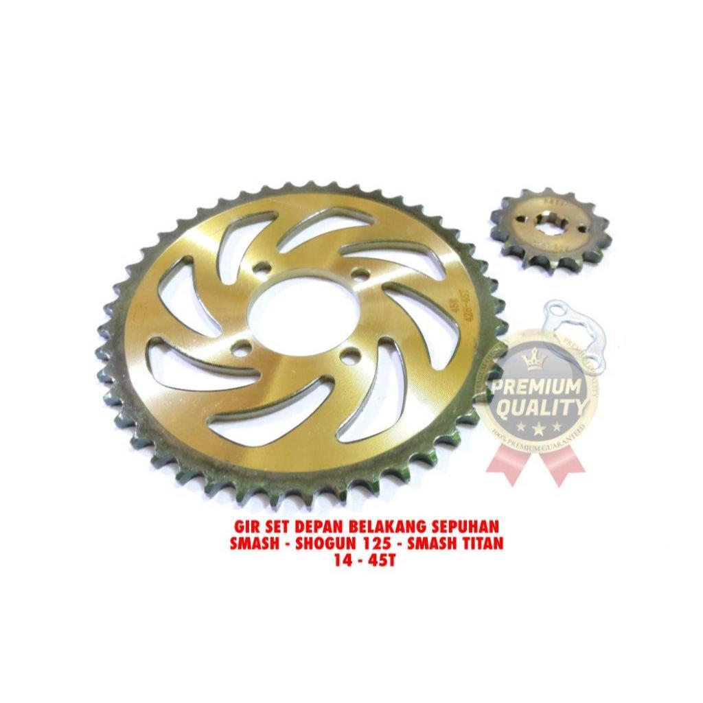 GEAR GIGI GIR SET SMASH SHOGUN 125 SMASH TITAN 14 40 45 50 T SEPUHAN GRADE SUPER