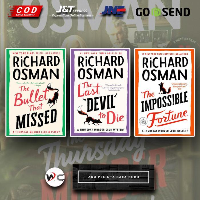 The Bullet That Missed | The Last Devil to Die | The Impossible Fortune by Richard Osman