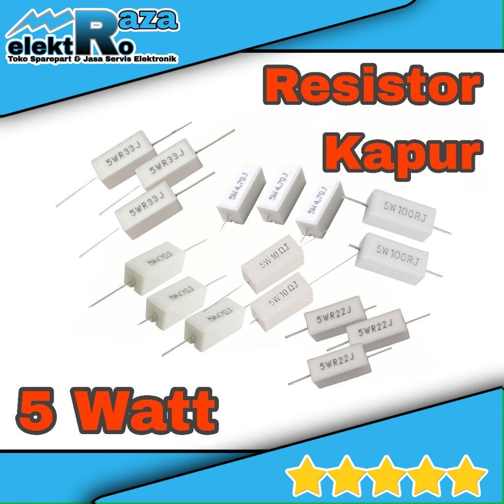 Resistor Kapur 5W 0,22ohm 0.33ohm 0.47ohm 0.5ohm 4.7ohm 10ohm 47ohm 100ohm 5 Watt