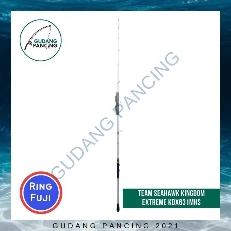 Rod Joran Pancing Team Seahawk Kingdom Xtreme KDX 631MS PE1-3 | 631MHS PE2-4 ONE PIECE