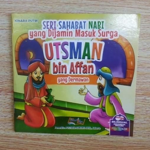 Buku Cerita Anak Seri Sahabat Nabi, Utsman Bin Affan - Sandro