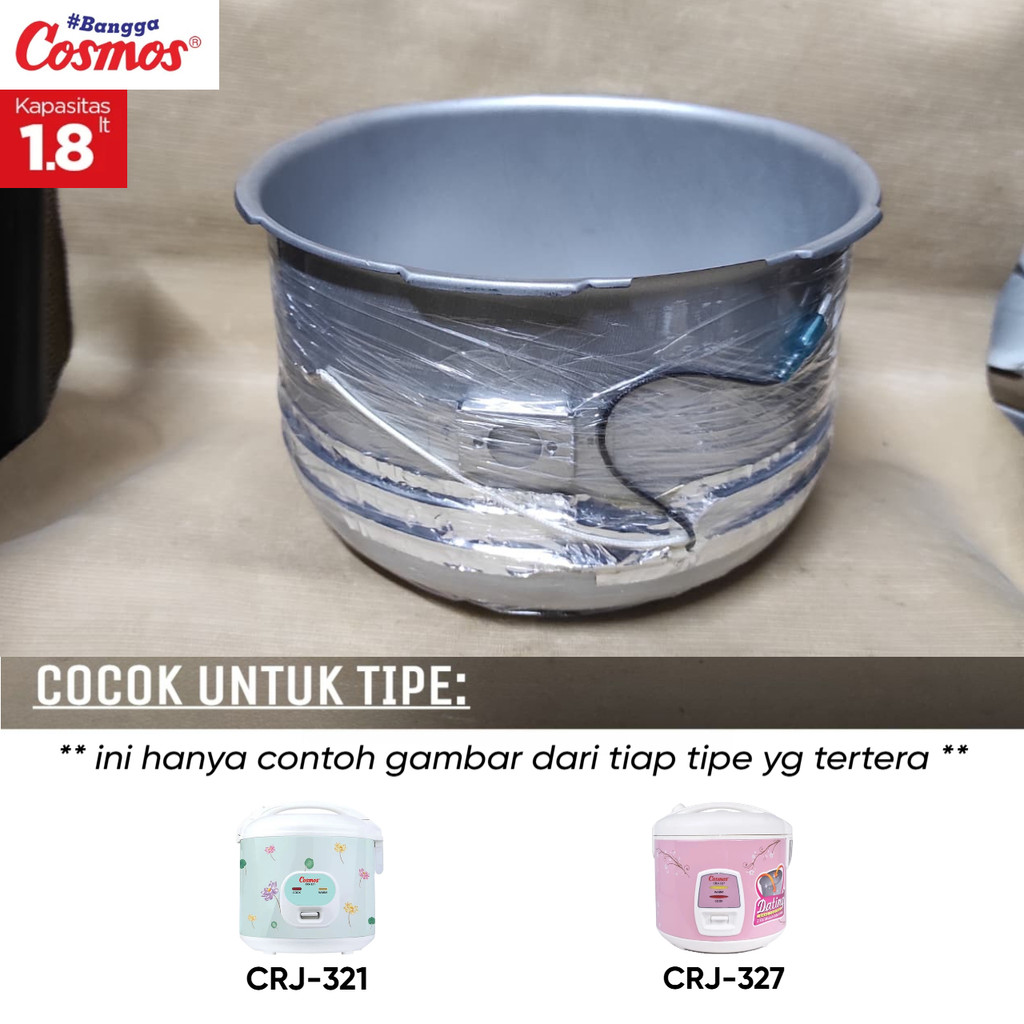 PANCI OUTER POT MAGIC COM COSMOS 1.8L CRJ321 / CRJ327 PANCI ELEMEN BODY SAMPING COSMOS RICE COOKER 1