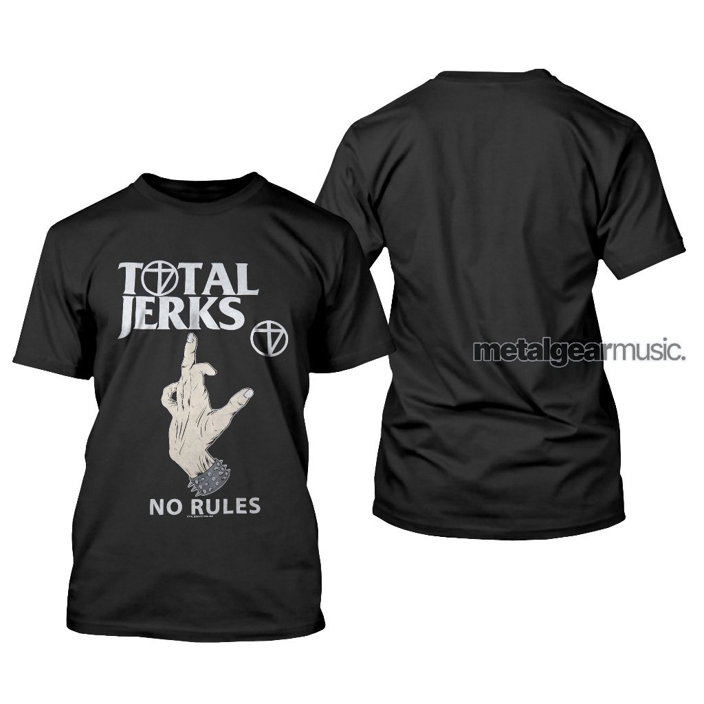 Original Total Jerks - No Rules Tshirt