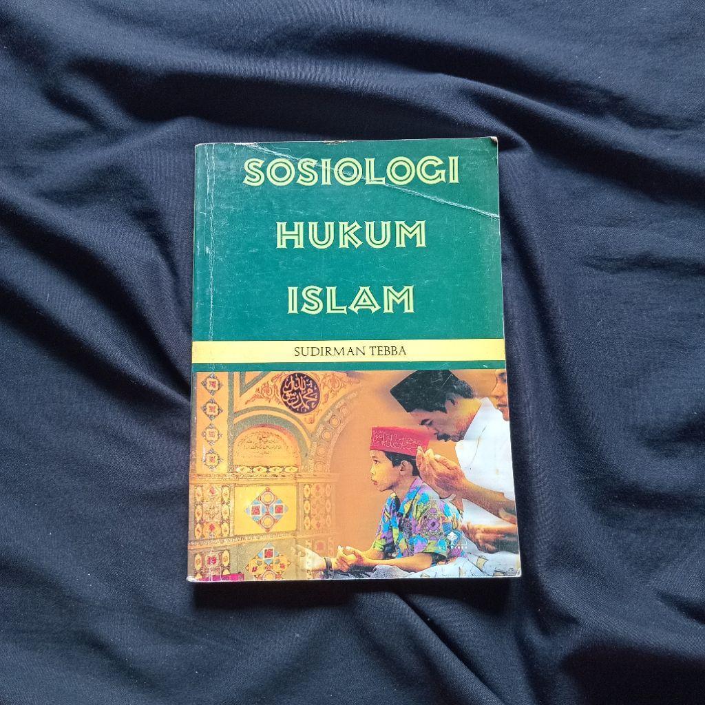Sosiologi Hukum Islam - Sudirman Tebba