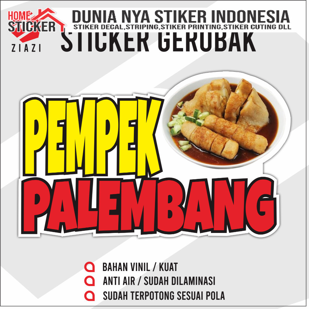 Sticker Pempek Palembang Sticker Kaca Sticker Etalase Sticker Gerobak Sticker Nama Usaha Sticker Cus