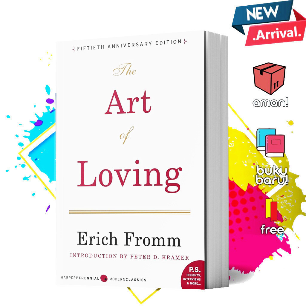 The Art of Loving by Erich Fromm