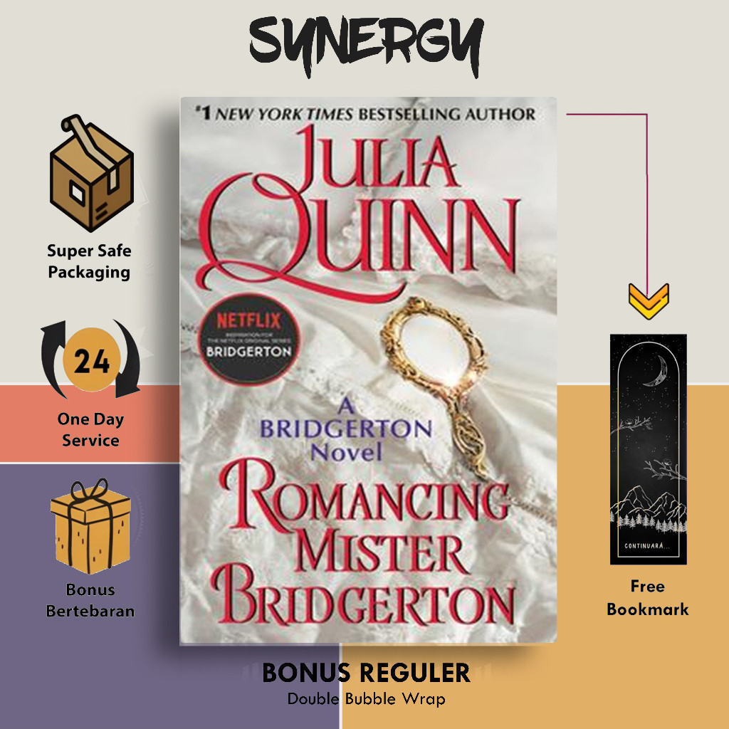 Romancing Mister Bridgerton by Julia Quinn