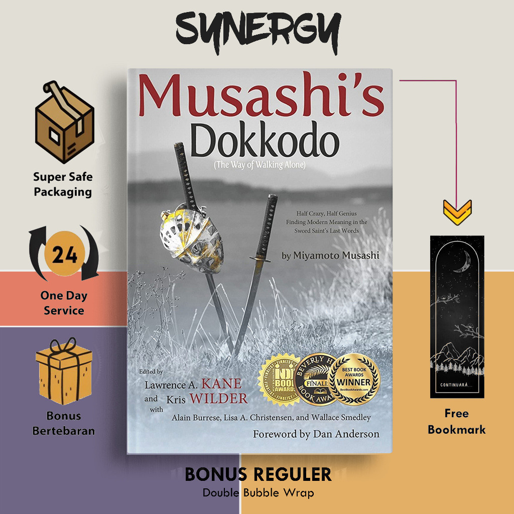 Musashi's Dokkodo by Miyamoto Musashi
