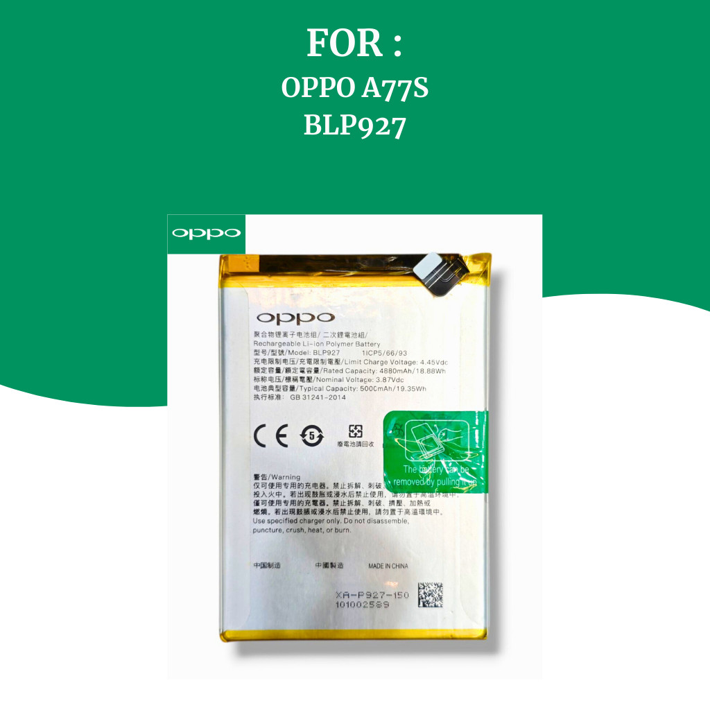 Battery Oppo A77S / Battery Handphone (HP) Oppo Original BLP927