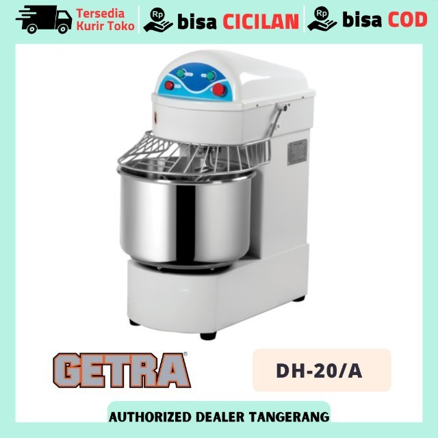 Spiral Mixer Roti Getra Dh-20/a Mixer Spiral 20 Liter Adonan