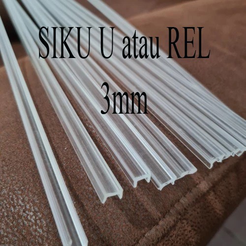 Siku Rel / U Akrilik 3mm