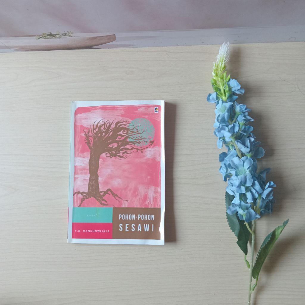 Novel Pohon Pohon Sesawi - YB Mangunwijaya