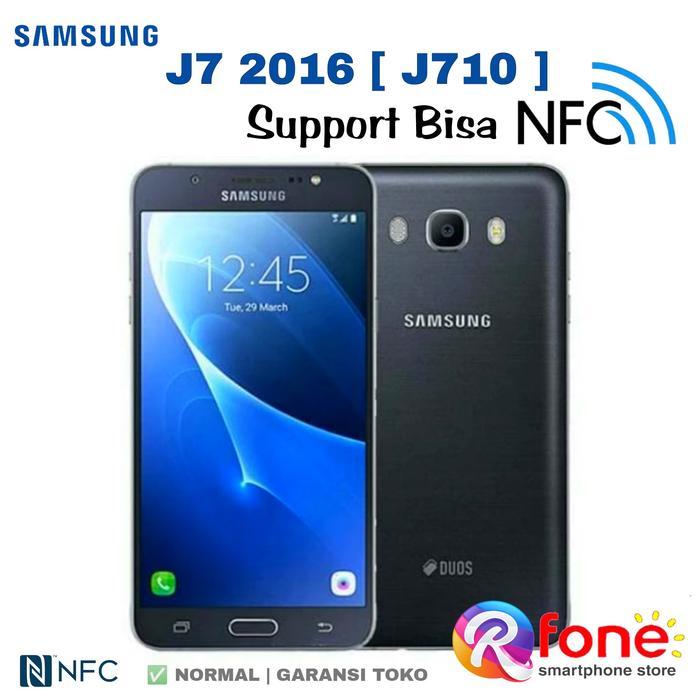 Samsung J7 2016 ( J710 ) | Support NFC | Normal Garansi Toko - HP Only
