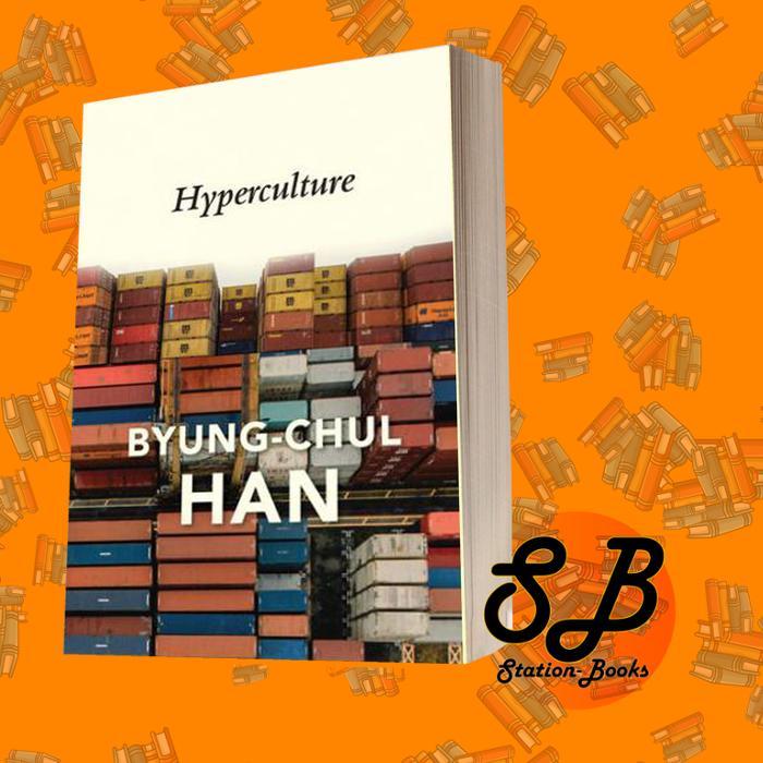 Hyperculture Byung-Chul Han