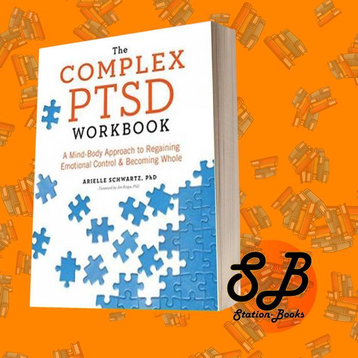 The Complex PTSD Workbook