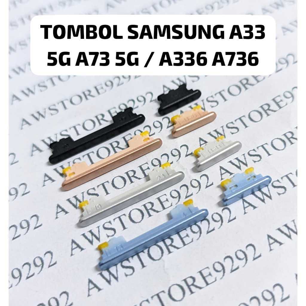 [LW] Tombol On Off Volume Samsung A33 5G A73 5G Tombol Samsung Galaxy A33 5G Samsung A73 5G Tombol P