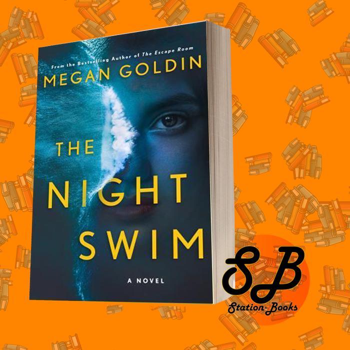 The Night Swim Megan Goldin