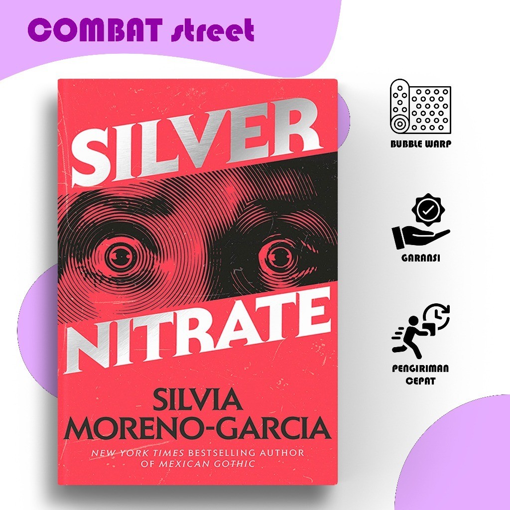 Silver Nitrate by Silvia Moreno-Garcia (English)