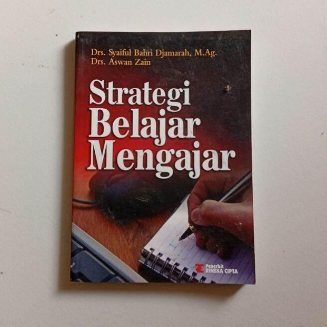 STRATEGI BELAJAR MENGAJAR Drs Syaiful Bahri Djamarah Original Bekas