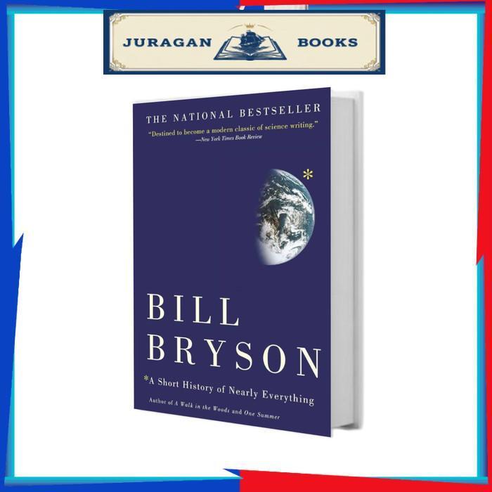A Short History of Nearly Everything Bryson Bill