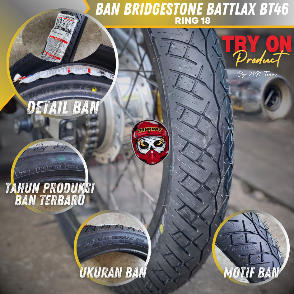 Ban Bridgestone Battlax BT46 90/90 Ring 18 Tubeless Rx king Rxk Rxs Yt115 Produksi Terbaru