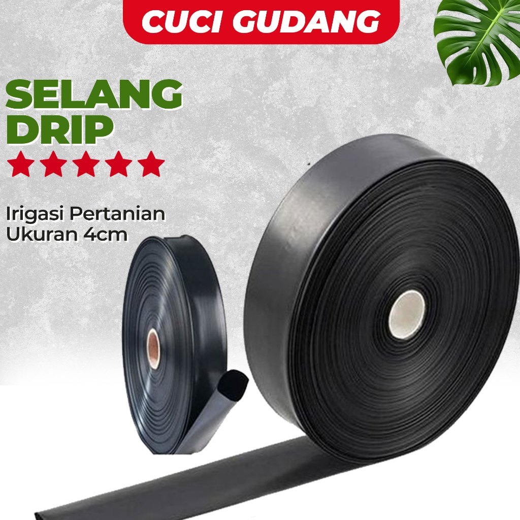 CUCI GUDANG Selang Drip 4cm Irigasi Pertanian Per meter