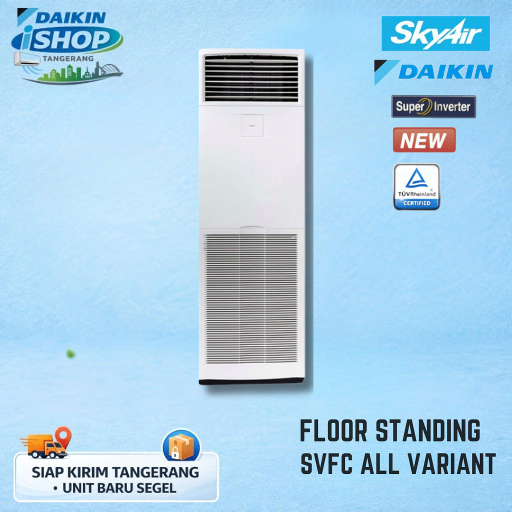 AC Berdiri Daikin Floor Standing SVFC Series Inverter | Pendingin Ruangan Besar