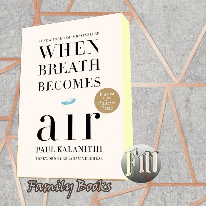 buku When Breath Becomes Air Paul Kalanithi
