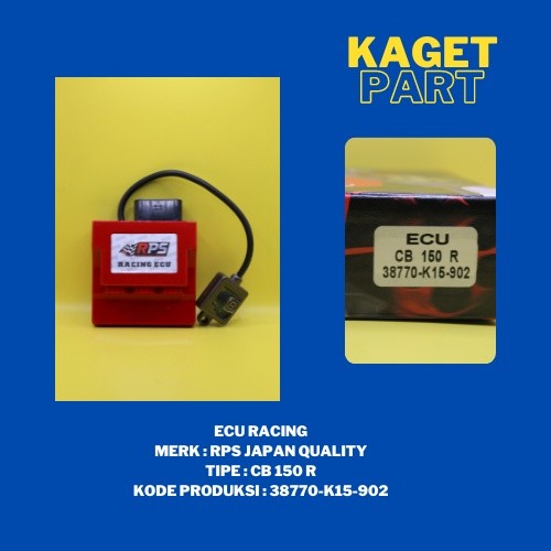 ECU RACING MERK RPS TIPE CB 150 R ( 38770-K15-902 ) JAPAN QUALITY