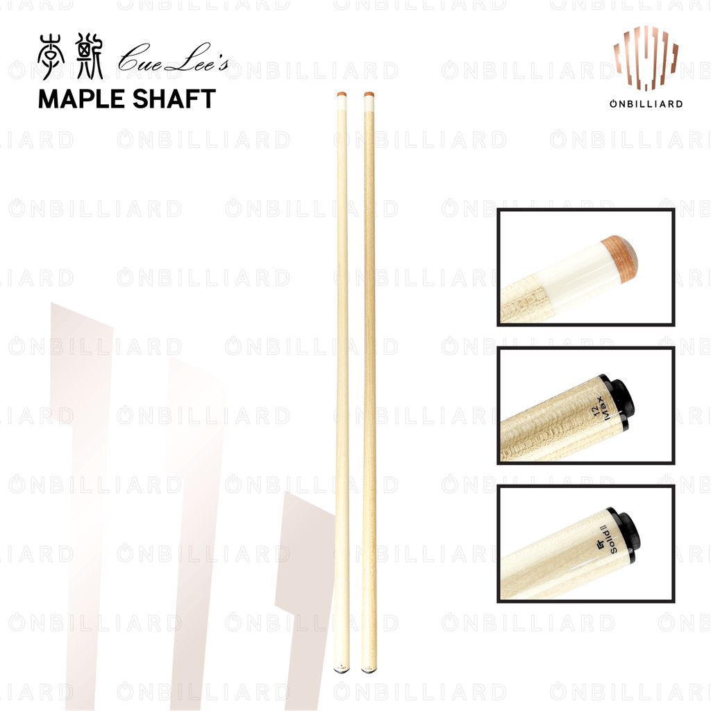 CUELEE'S 12 MAX CT SOLID II Maple Shaft Only Cue Low Deflection Cuelees Cue Lees Shaft Only Billiard