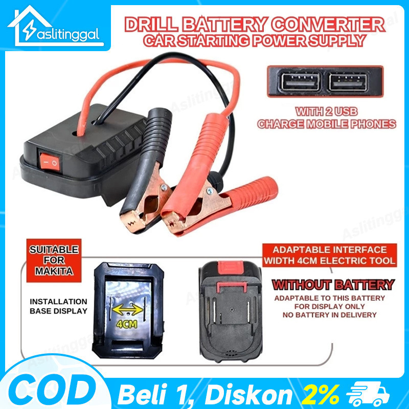 Starter Mobil Makita – Adaptor Baterai Lithium untuk Charger Aki & Pemantik Mesin Mobil