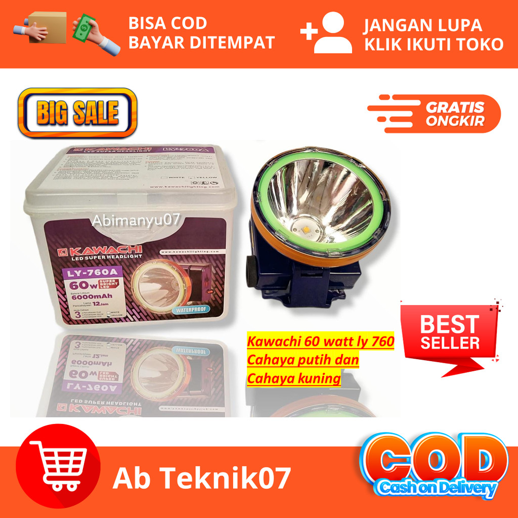 senter kepala kawachi 60 Watt waterproof ly.760 cahaya putih/cahaya kuning