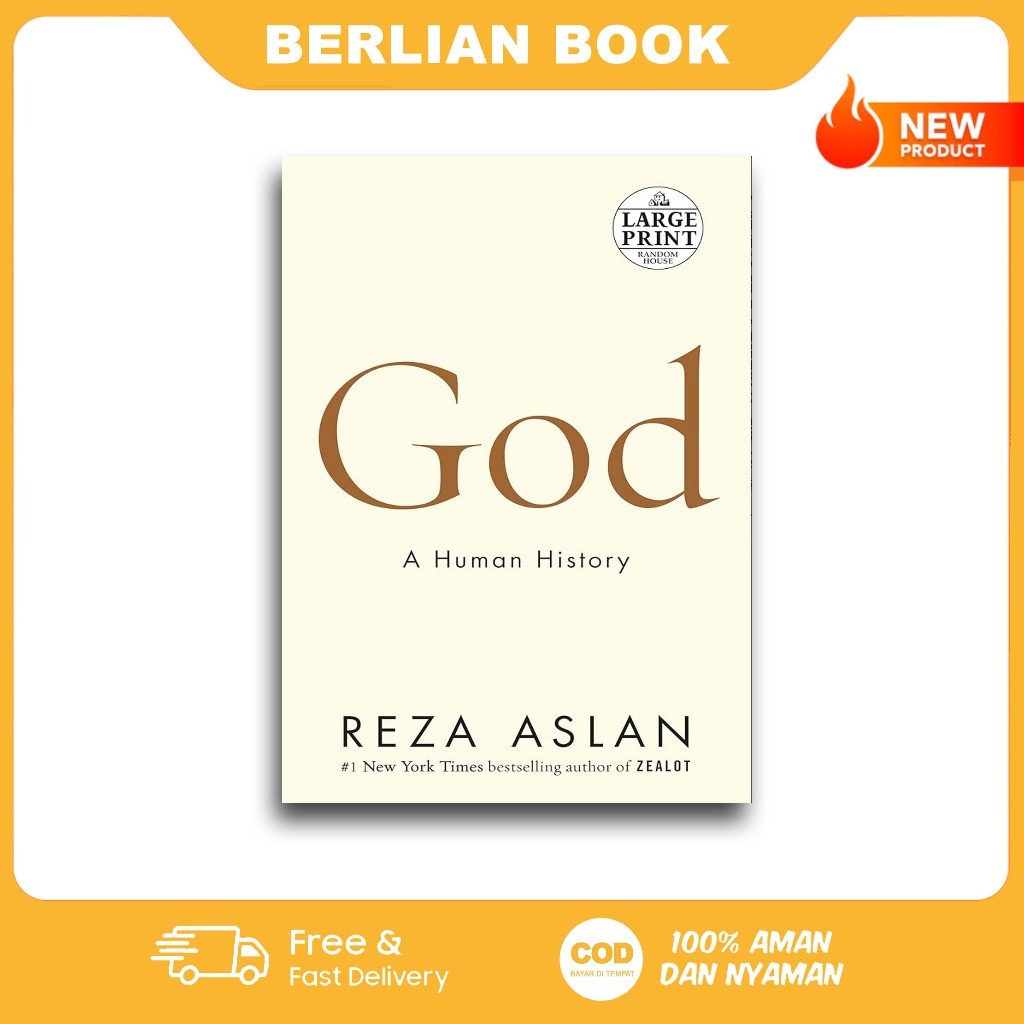 God : A Human History Of Religion - Reza Aslan (English)
