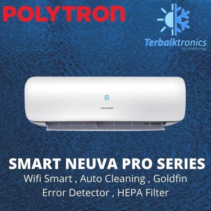 MEGA SALE AC POLYTRON 1 PK l Smart Neuva Pro l Wifi Control l Display Suhu l Golfin Anti Karat l Hep