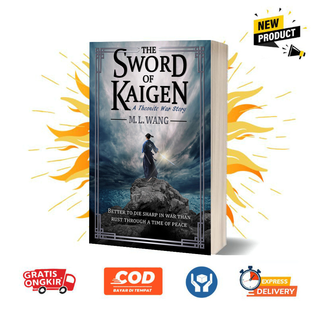 The Sword of Kaigen by M. L. Wang (English)