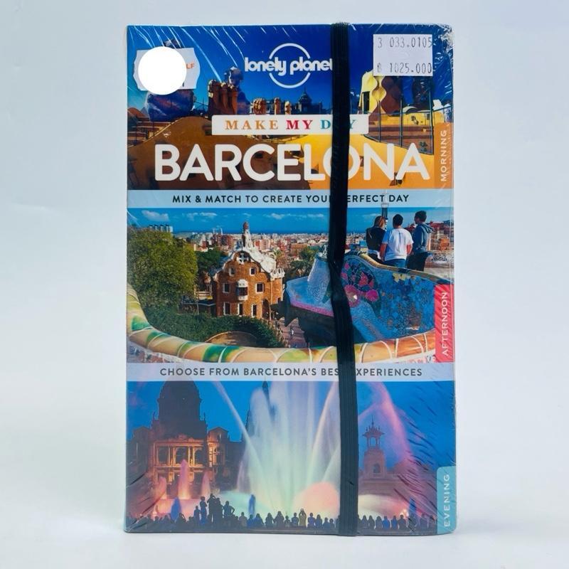 Buku Lonely Planet Make My Day Barcelona Spain | Travel Guide Barcelona Book | English Version | Mix