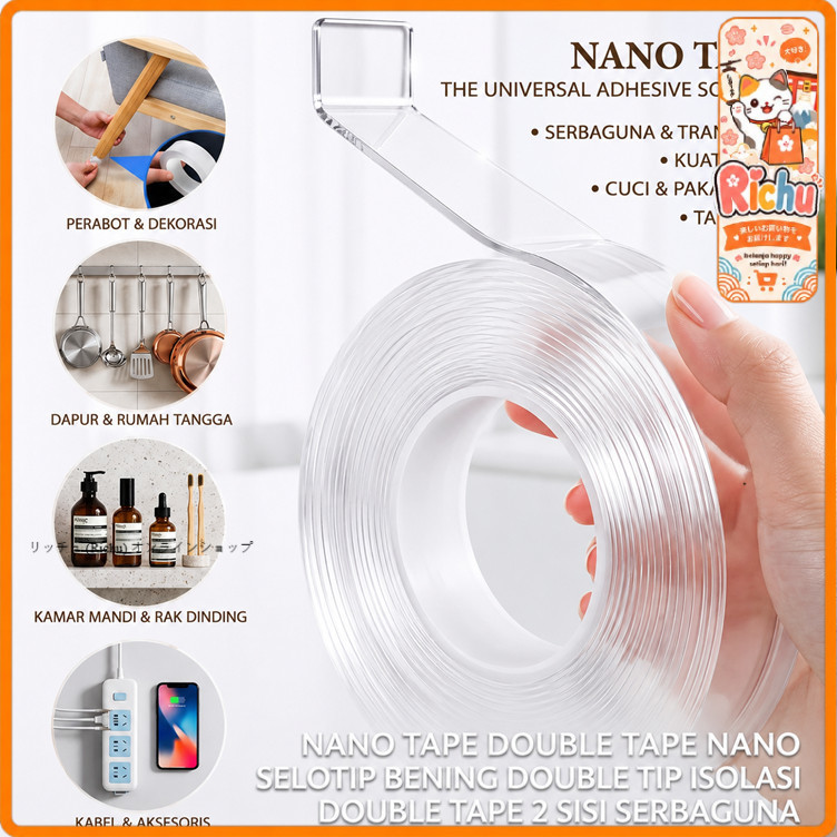 Richu | Nano Tape Double Sided Transparan – Lakban Perekat Multifungsi untuk Dekorasi dan Rumah | R3